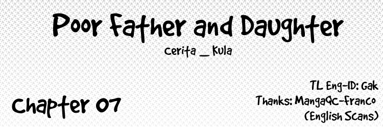 Poor Father and Daughter Chapter 07 Bahasa Indonesia
